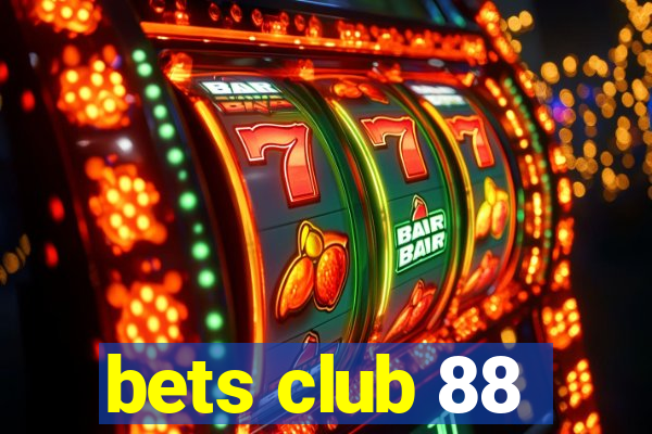 bets club 88